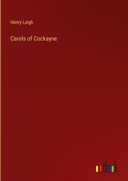 Carols of Cockayne