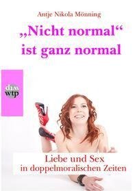 "Nicht normal" ist ganz normal