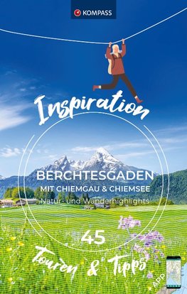 KOMPASS Inspiration Berchtesgaden und Chiemgau mit Chiemsee