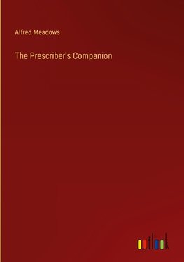 The Prescriber's Companion