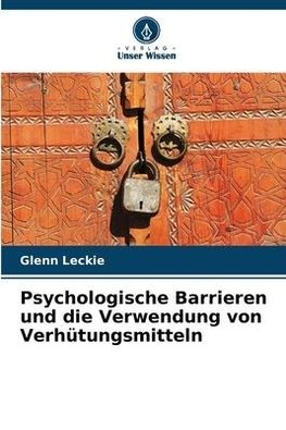 Psychologische Barrieren und die Verwendung von Verhütungsmitteln