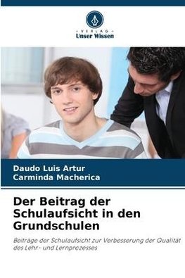 Der Beitrag der Schulaufsicht in den Grundschulen