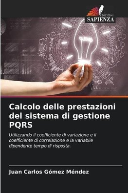 Calcolo delle prestazioni del sistema di gestione PQRS