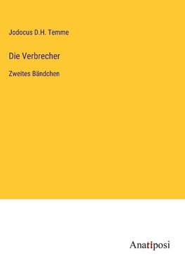 Die Verbrecher