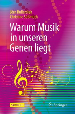 Warum Musik in unseren Genen liegt