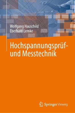 Hochspannungsprüf- und Messtechnik