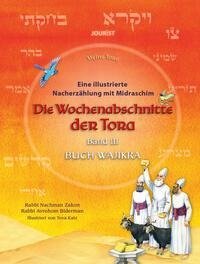 Die Wochenabschnitte der Tora. Band 3. Buch Wajikra.