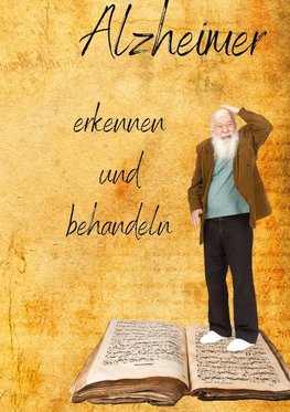 Alzheimer erkennen und behandeln