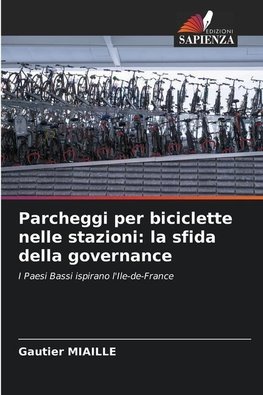 Parcheggi per biciclette nelle stazioni: la sfida della governance