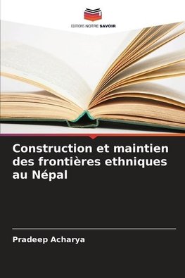 Construction et maintien des frontières ethniques au Népal