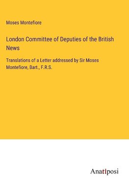 London Committee of Deputies of the British News