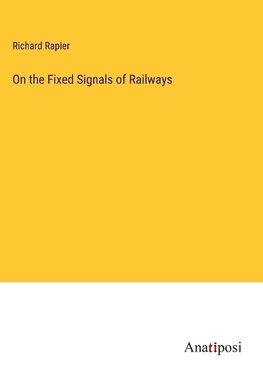 On the Fixed Signals of Railways