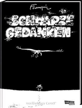 Schwarze Gedanken Gesamtausgabe (Hochwertige Jubiläumsedition 100 Jahre Franquin)