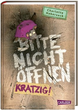 Bitte nicht öffnen 8: Kratzig!