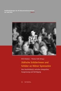 Jüdische Schülerinnen und Schüler an Kölner Gymnasien