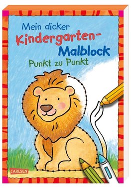 Mein dicker Kindergarten-Malblock: Punkt zu Punkt