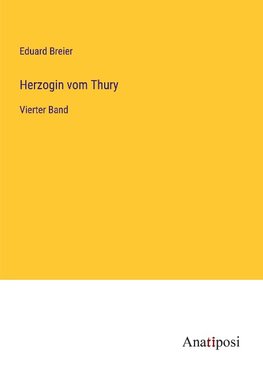 Herzogin vom Thury