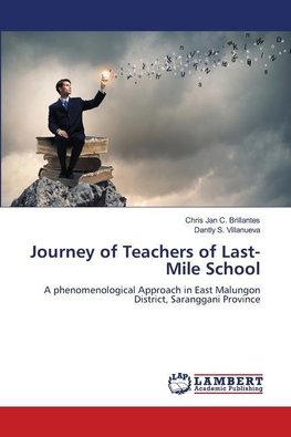 Journey of Teachers of Last-Mile School