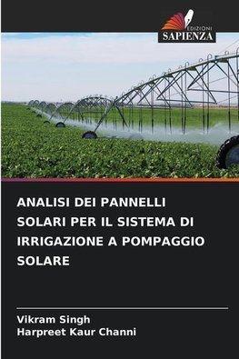 ANALISI DEI PANNELLI SOLARI PER IL SISTEMA DI IRRIGAZIONE A POMPAGGIO SOLARE