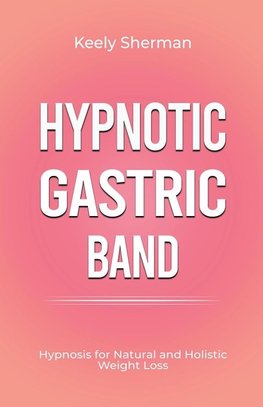 Hypnotic Gastric Band