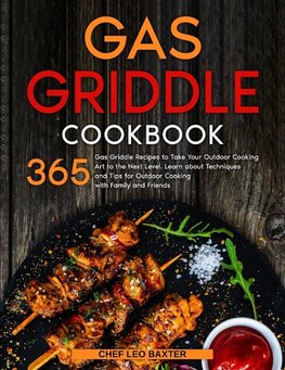 Gas Griddle Cookbook