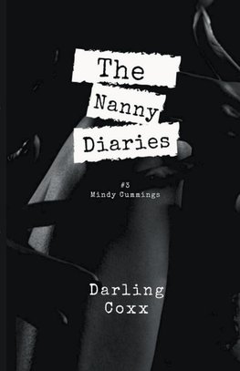 The Nanny Diaries #3