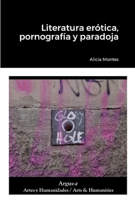 Literatura erótica, pornografía y paradoja