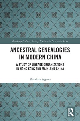 Ancestral Genealogies in Modern China