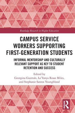 Campus Service Workers Supporting First-Generation Students