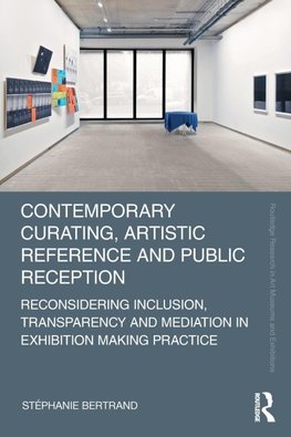 Contemporary Curating, Artistic Reference and Public Reception