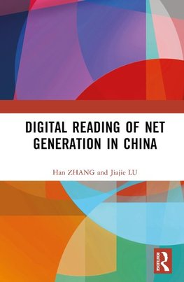 Digital Reading of Net Generation in China