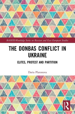 The Donbas Conflict in Ukraine