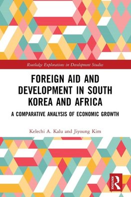 Foreign Aid and Development in South Korea and Africa