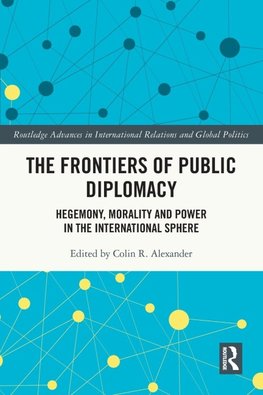 The Frontiers of Public Diplomacy