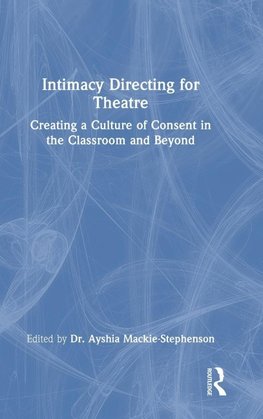 Intimacy Directing for Theatre