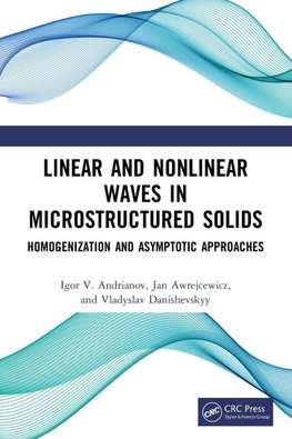 Linear and Nonlinear Waves in Microstructured Solids