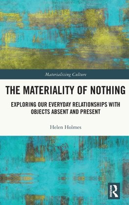 The Materiality of Nothing