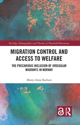 Migration Control and Access to Welfare