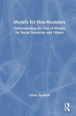 Models for Non-Modelers