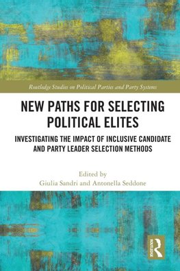 New Paths for Selecting Political Elites