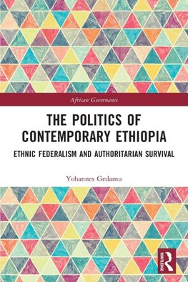 The Politics of Contemporary Ethiopia