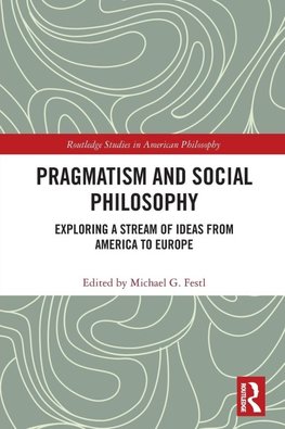 Pragmatism and Social Philosophy