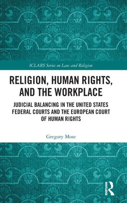 Religion, Human Rights, and the Workplace