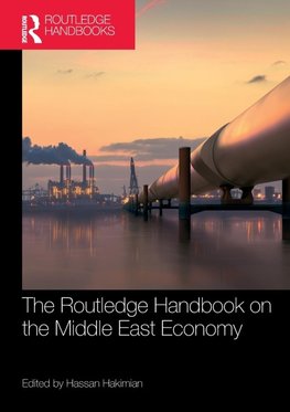 The Routledge Handbook on the Middle East Economy