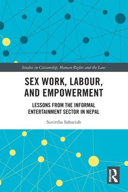 Sex Work, Labour, and Empowerment