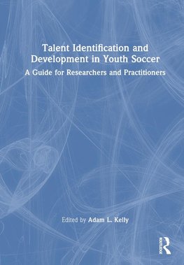 Talent Identification and Development in Youth Soccer