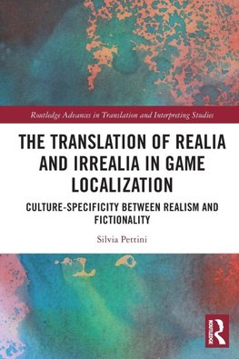 The Translation of Realia and Irrealia in Game Localization