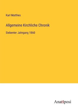 Allgemeine Kirchliche Chronik