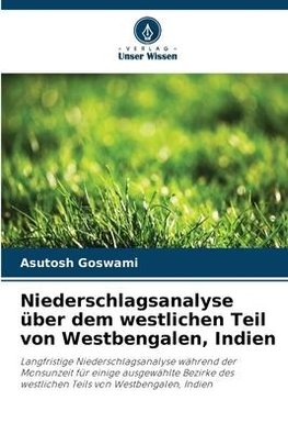 Niederschlagsanalyse über dem westlichen Teil von Westbengalen, Indien