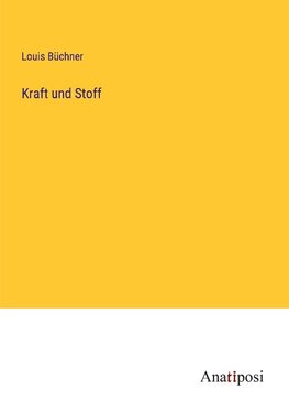 Kraft und Stoff